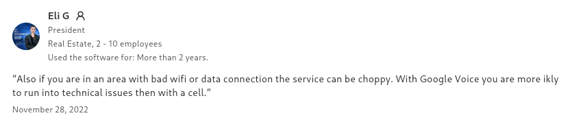 Google Voice user review noting connection quality concerns